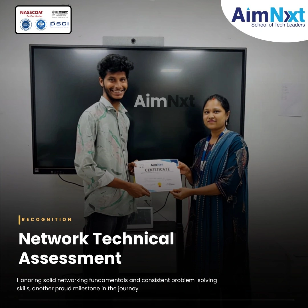 Networking Technical Assessment at AimNxt Hyderabad
